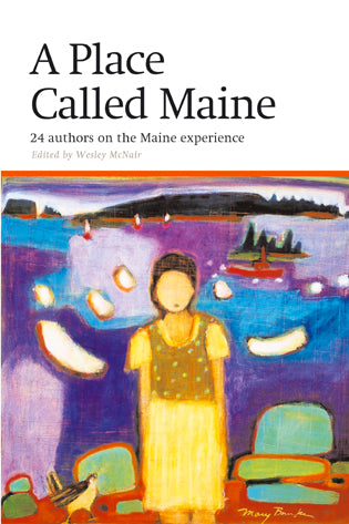 A PLACE CALLED MAINE