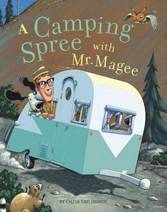 A Camping Spree with Mr. Magee #2