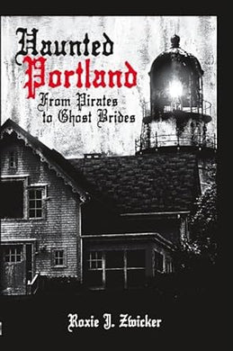 HAUNTED PORTLAND