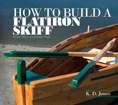 HOW TO BUILDA FLATIRON SKIFF