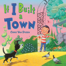 If I Built A Town #4