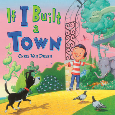 If I Built A Town #4