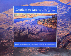 Confluence: Merrymeeting Bay