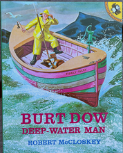 Burt Dow Deep-Water Man